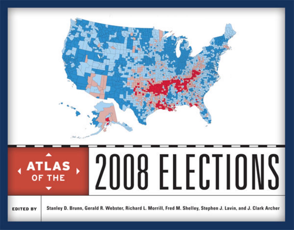 Atlas of the 2008 Elections by unknow