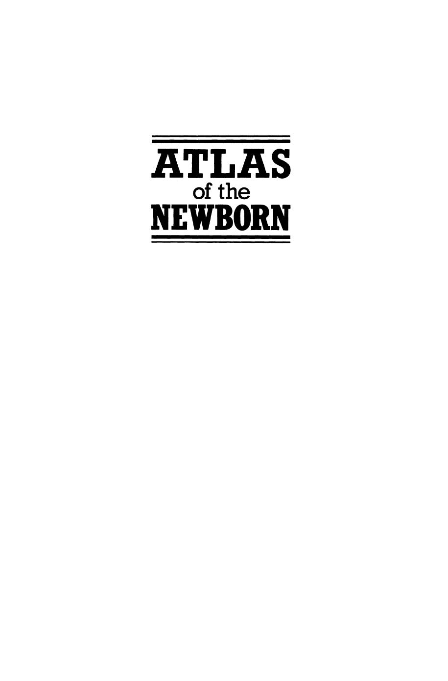 Atlas of the Newborn by Neil O’Doherty MD FRCP DCH (auth.)