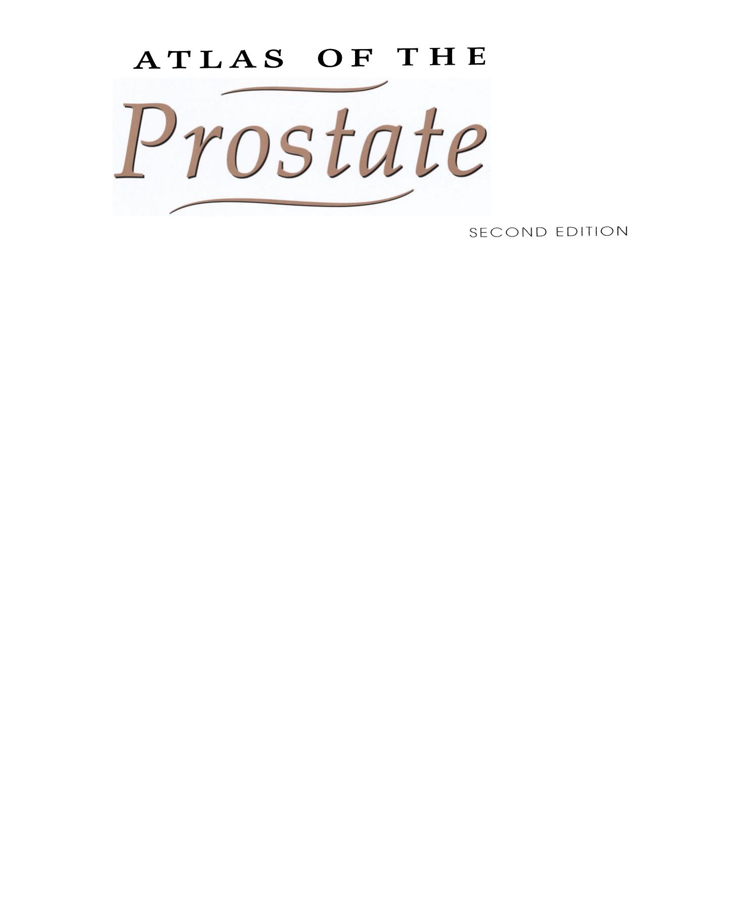 Atlas of the Prostate by John D. McConnell (auth.) Reginald C. Bruskewitz MD (eds.)