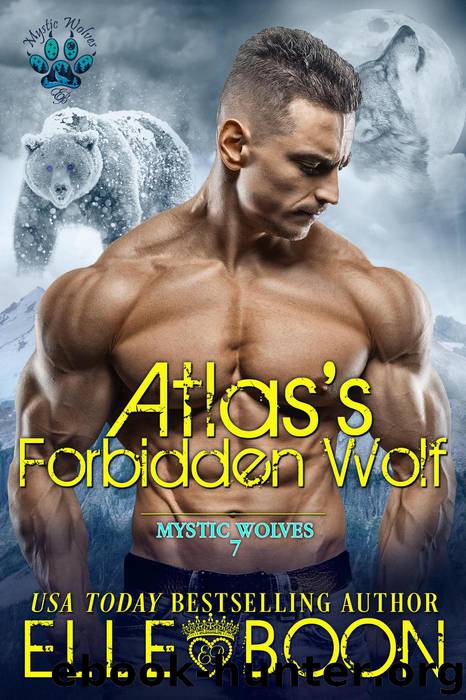 Atlas's Forbidden Wolf by Elle Boon