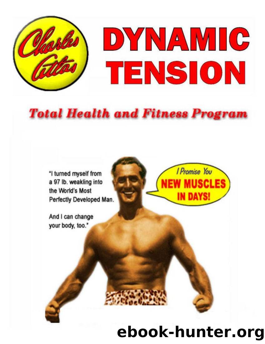 Atlas, Charles by Dynamic Tension ~ Bodybuilding & Fitness Course