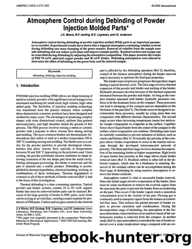 Atmosphere control during debinding of powder injection molded parts by Unknown