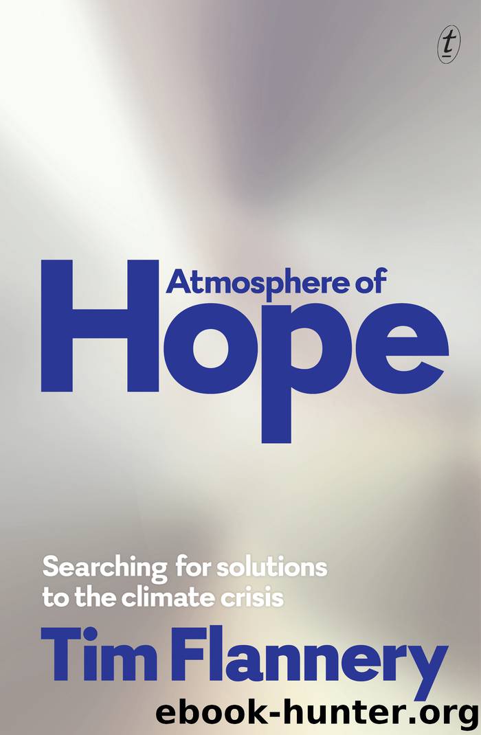 Atmosphere of Hope by Tim Flannery