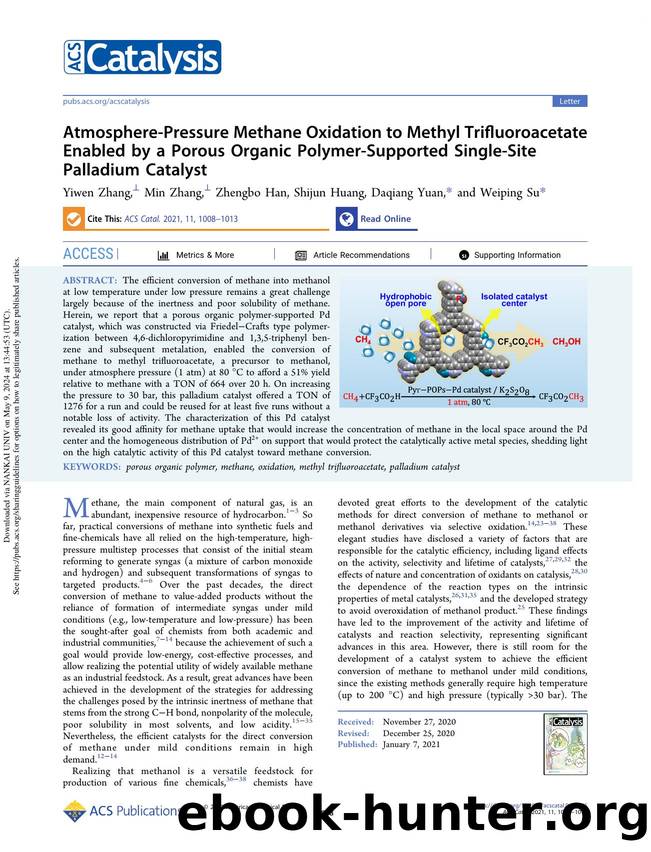 Atmosphere-Pressure Methane Oxidation to Methyl Trifluoroacetate Enabled by a Porous Organic Polymer-Supported Single-Site Palladium Catalyst by Yiwen Zhang Min Zhang Zhengbo Han Shijun Huang Daqiang Yuan & Weiping Su