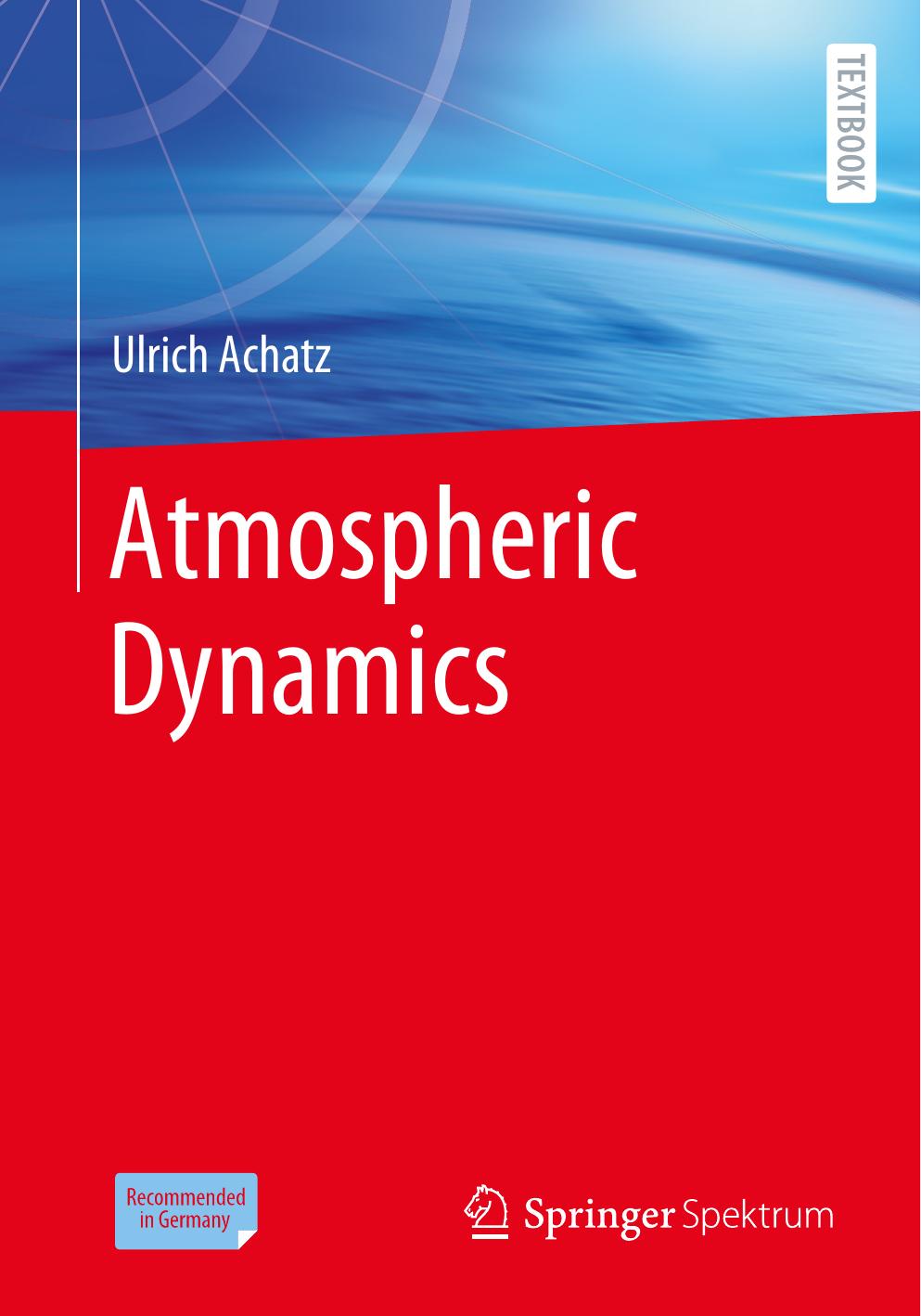 Atmospheric Dynamics by Ulrich Achatz