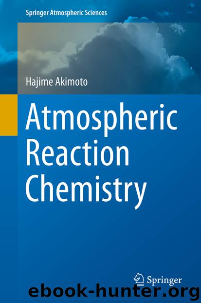 Atmospheric Reaction Chemistry by Hajime Akimoto