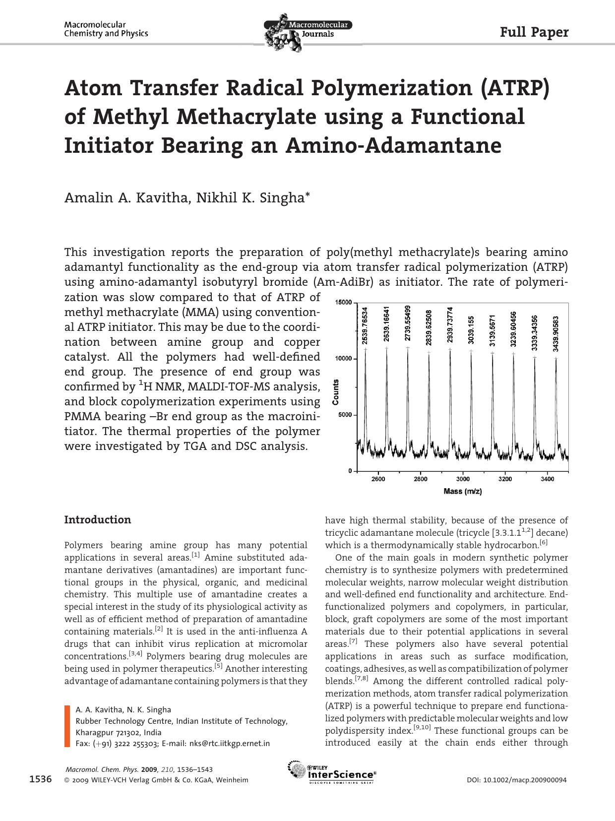 Atom Transfer Radical Polymerization (ATRP) of Methyl Methacrylate using a Functional Initiator Bearing an Amino-Adamantane by unknow