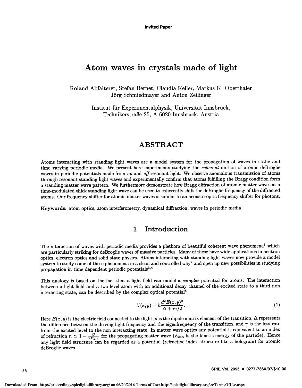 Atom waves in crystals made of light by Unknown