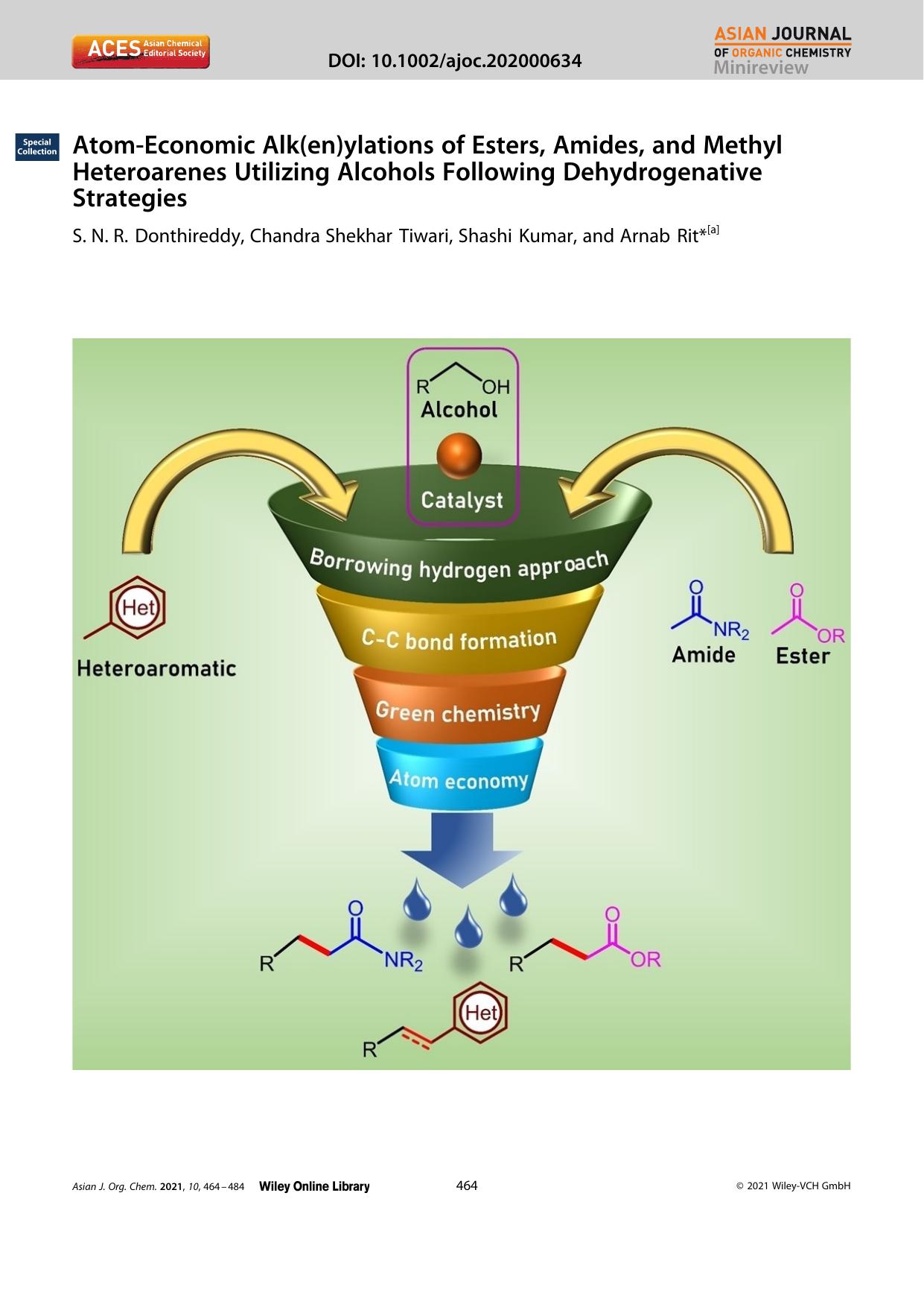 AtomâEconomic Alk(en)ylations of Esters, Amides, and Methyl Heteroarenes Utilizing Alcohols Following Dehydrogenative Strategies by Unknown