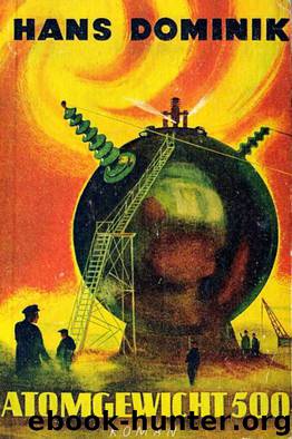 Atomgewicht 500 by Hans Dominik
