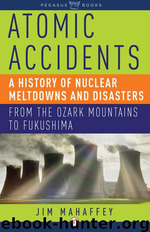 Atomic Accidents by James Mahaffey