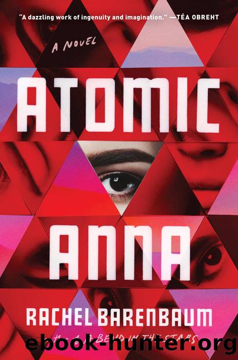Atomic Anna by Rachel Barenbaum