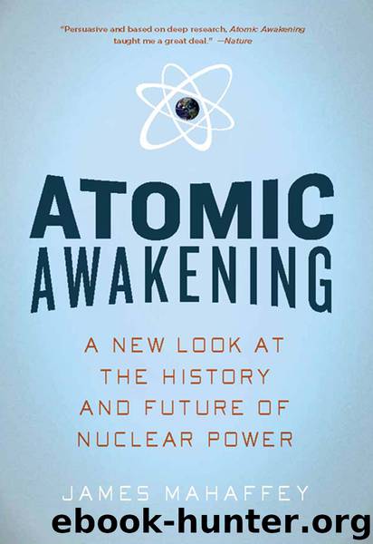 Atomic Awakening by James Mahaffey