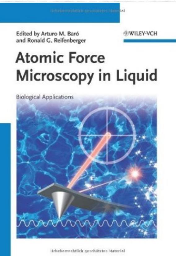 Atomic Force Microscopy in Liquid: Biological Applications by Baró A.M. Reifenberger R.G. (Eds.)