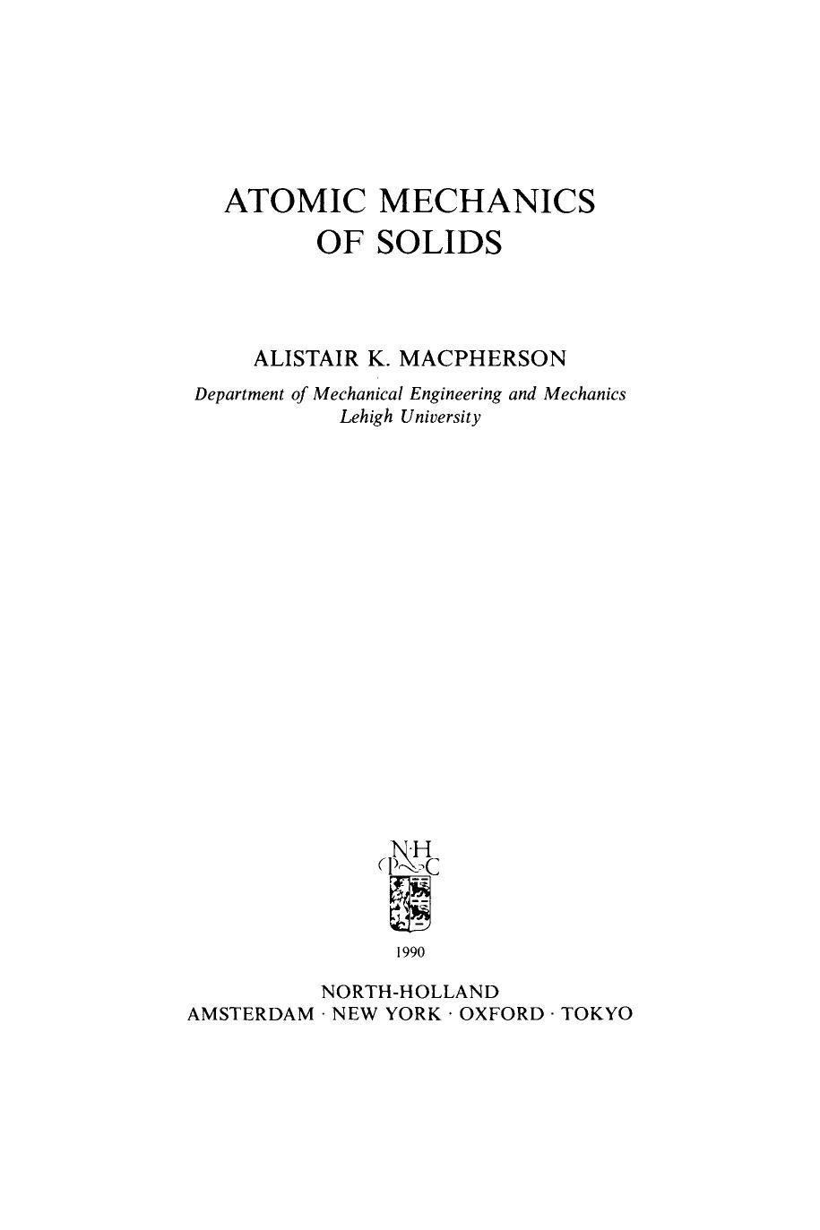 Atomic Mechanics of Solids by ALISTAIR K. MACPHERSON (Eds.)