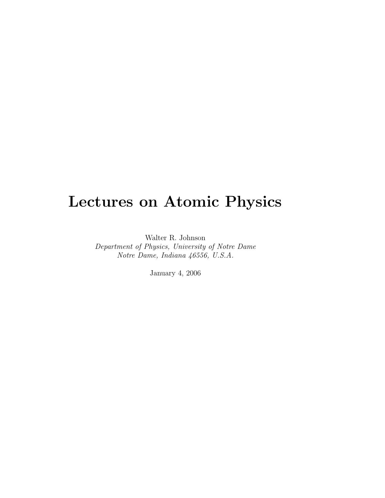 Atomic Structure Theory: Lectures on Atomic Physics (Repost) by Unknow