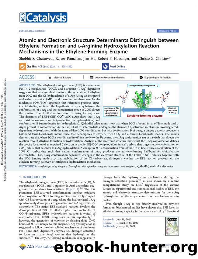 Atomic and Electronic Structure Determinants Distinguish between Ethylene Formation and l-Arginine Hydroxylation Reaction Mechanisms in the Ethylene-Forming Enzyme by Shobhit S. Chaturvedi Rajeev Ramanan Jian Hu Robert P. Hausinger & Christo Z. Christov