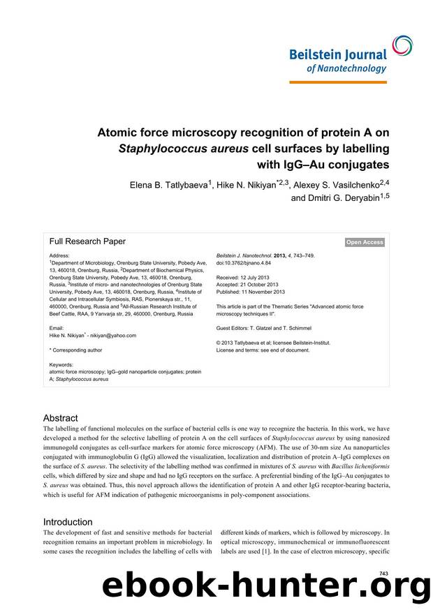 Atomic force microscopy recognition of protein A on Staphylococcus aureus cell surfaces by labelling with IgGâAu conjugates by Elena B. Tatlybaeva Hike N. Nikiyan Alexey S. Vasilchenko Dmitri G. Deryabin