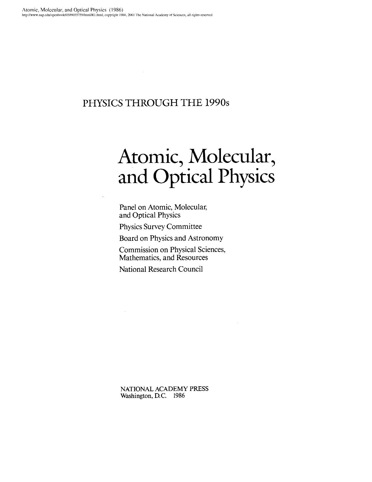 Atomic, Molecular, and Optical Physics by Academy Press National