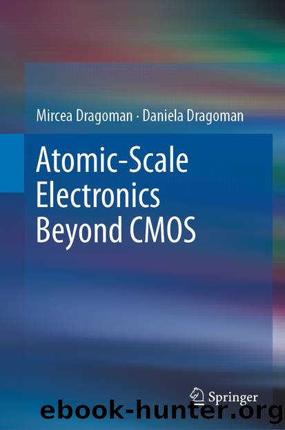 Atomic-Scale Electronics Beyond CMOS by Mircea Dragoman & Daniela Dragoman