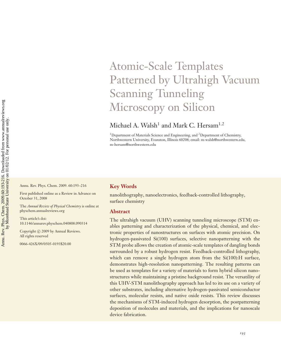 Atomic-Scale Templates Patterned by Ultrahigh Vacuum Scanning Tunneling Microscopy on Silicon by Michael A. Walsh1 & Mark C. Hersam1 2