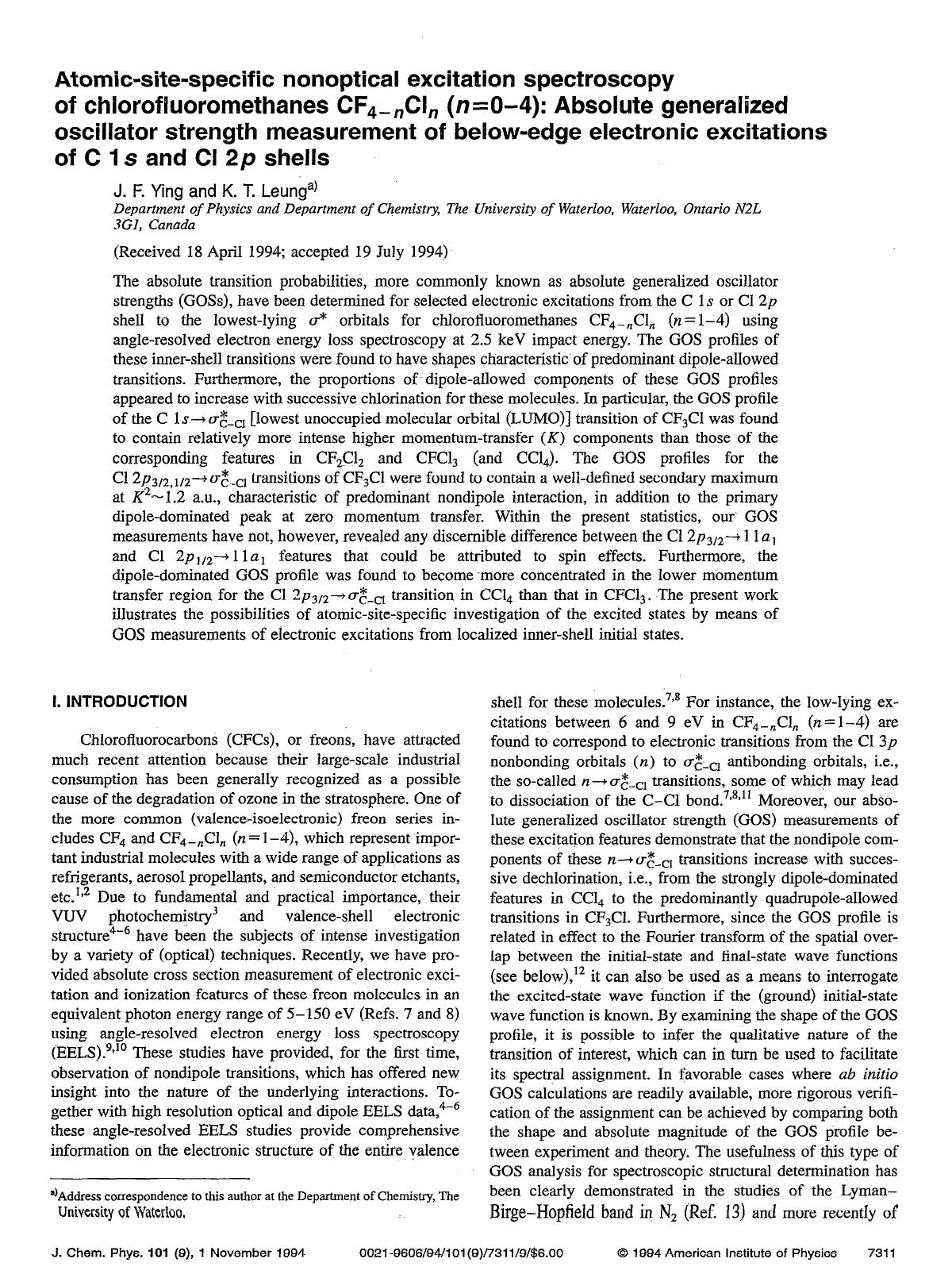 Atomic-site-specific nonoptical excitation spectroscopy of chlorofluoromethanes CF4-nCln (n=0--4): Absolute generalized oscillator strength measurement of below-edge electronic exc by J. F. Ying; K. T. Leung