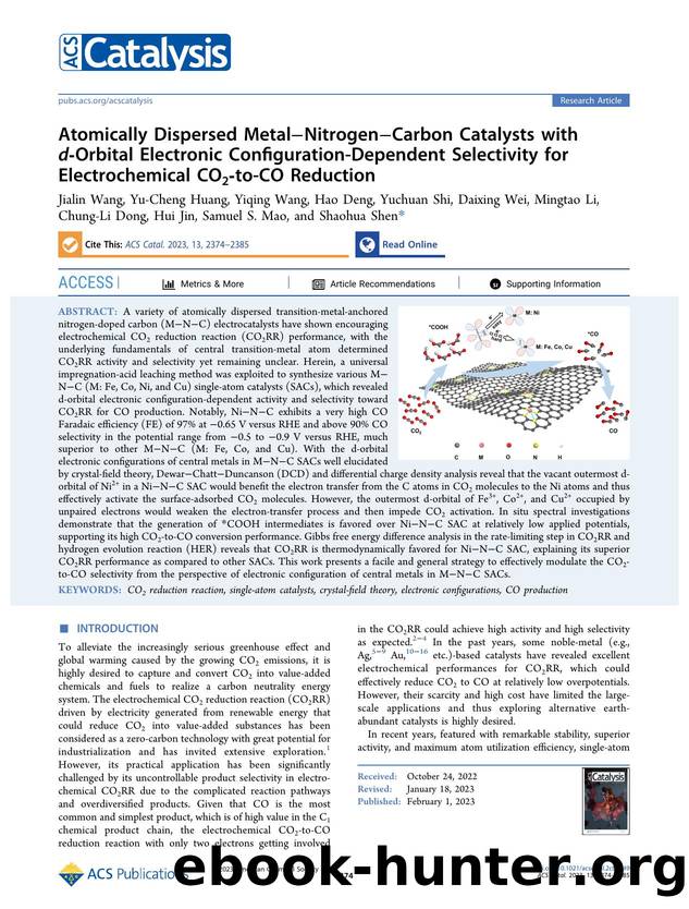 Atomically Dispersed MetalâNitrogenâCarbon Catalysts with d-Orbital Electronic Configuration-Dependent Selectivity for Electrochemical CO2-to-CO Reduction by unknow