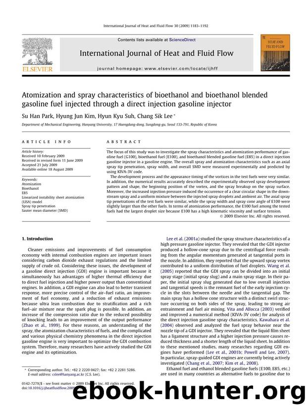 Atomization and spray characteristics of bioethanol and bioethanol blended gasoline fuel injected through a direct injection gasoline injector by Su Han Park; Hyung Jun Kim; Hyun Kyu Suh; Chang Sik Lee