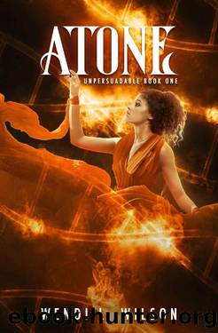 Atone: A Reverse Harem Paranormal Romance: Unpersuadable Book 1 by Wendi Wilson