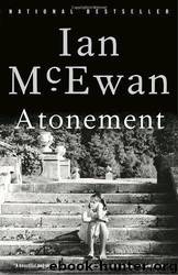 Atonement: a novel by Ian McEwan