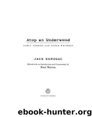 Atop an Underwood by Jack Kerouac