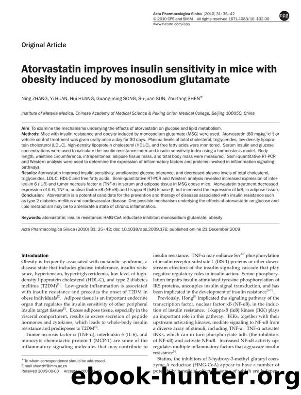 Atorvastatin improves insulin sensitivity in mice with obesity induced by monosodium glutamate by Ning Zhang & Yi Huan & Hui Huang & Guang-ming Song & Su-juan Sun & Zhu-fang Shen