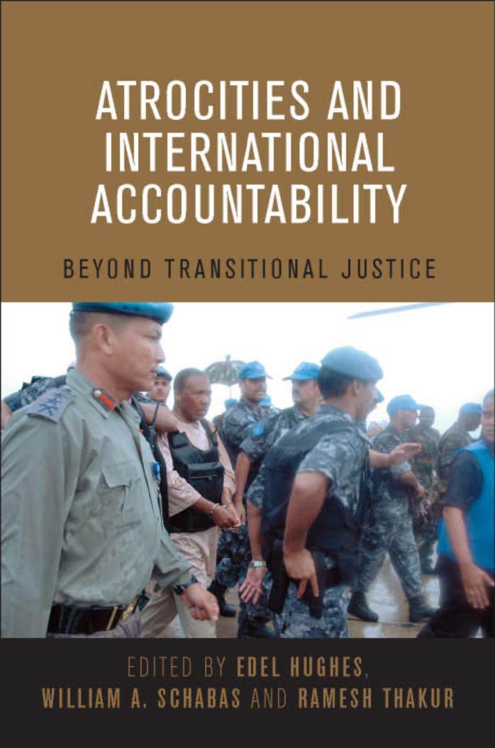 Atrocities and International Accountability: Beyond Transitional Justice by United Nations University