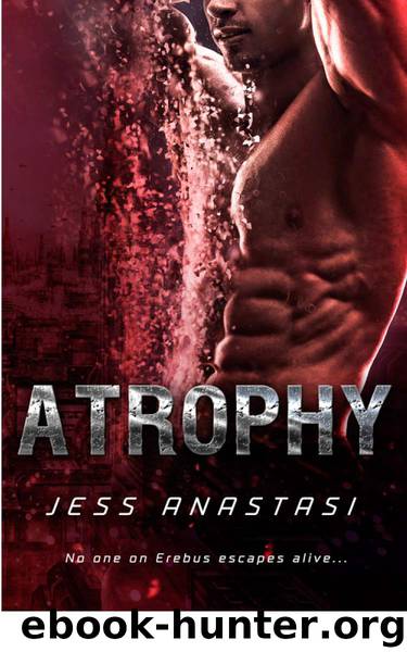Atrophy by Jess Anastasi