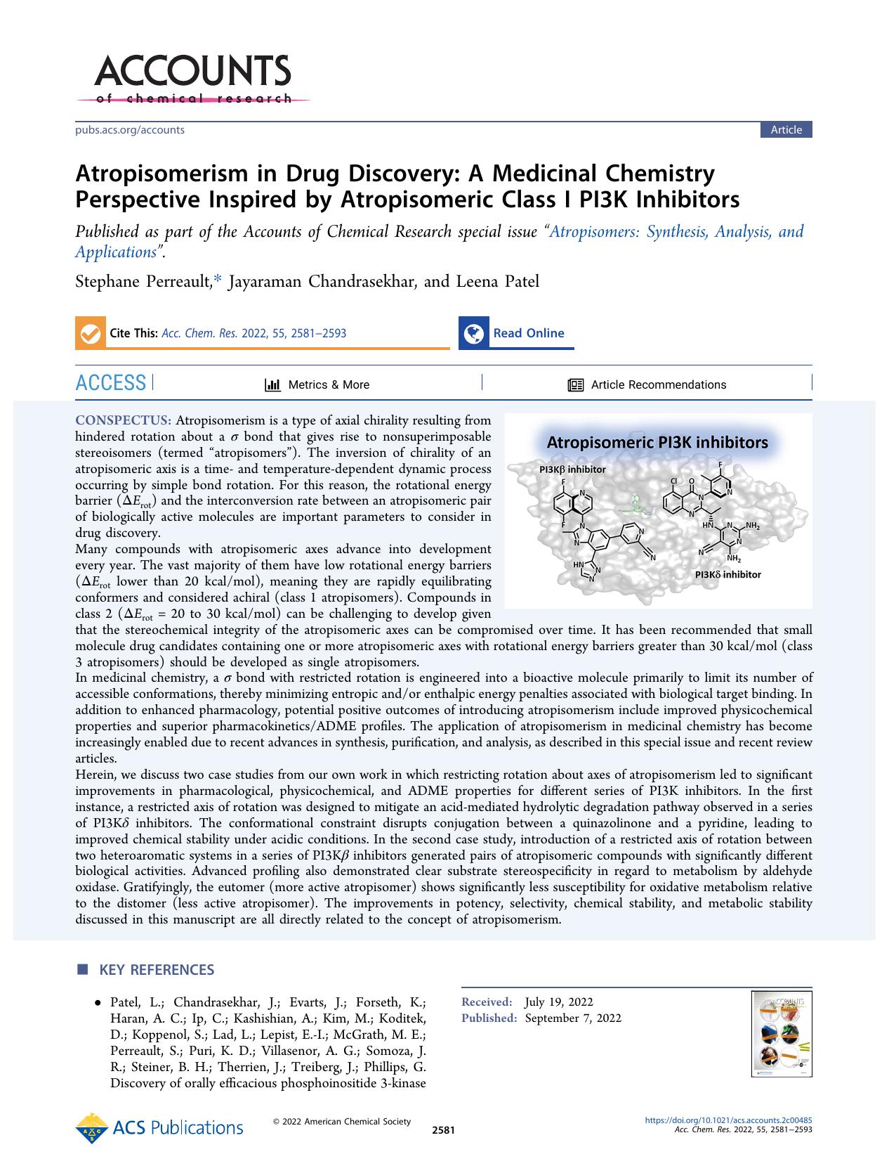 Atropisomerism in Drug Discovery: A Medicinal Chemistry Perspective Inspired by Atropisomeric Class I PI3K Inhibitors by Stephane Perreault Jayaraman Chandrasekhar and Leena Patel