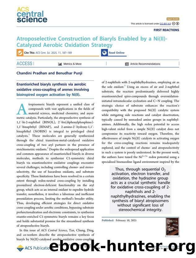 Atroposelective Construction of Biaryls Enabled by a Ni(II)-Catalyzed Aerobic Oxidation Strategy by Chandini Pradhan & Benudhar Punji (ORCID: g/0000-0002-9257-5236)