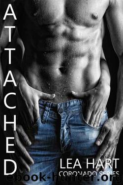 Attached (Coronado Series Book 3) by Hart Lea