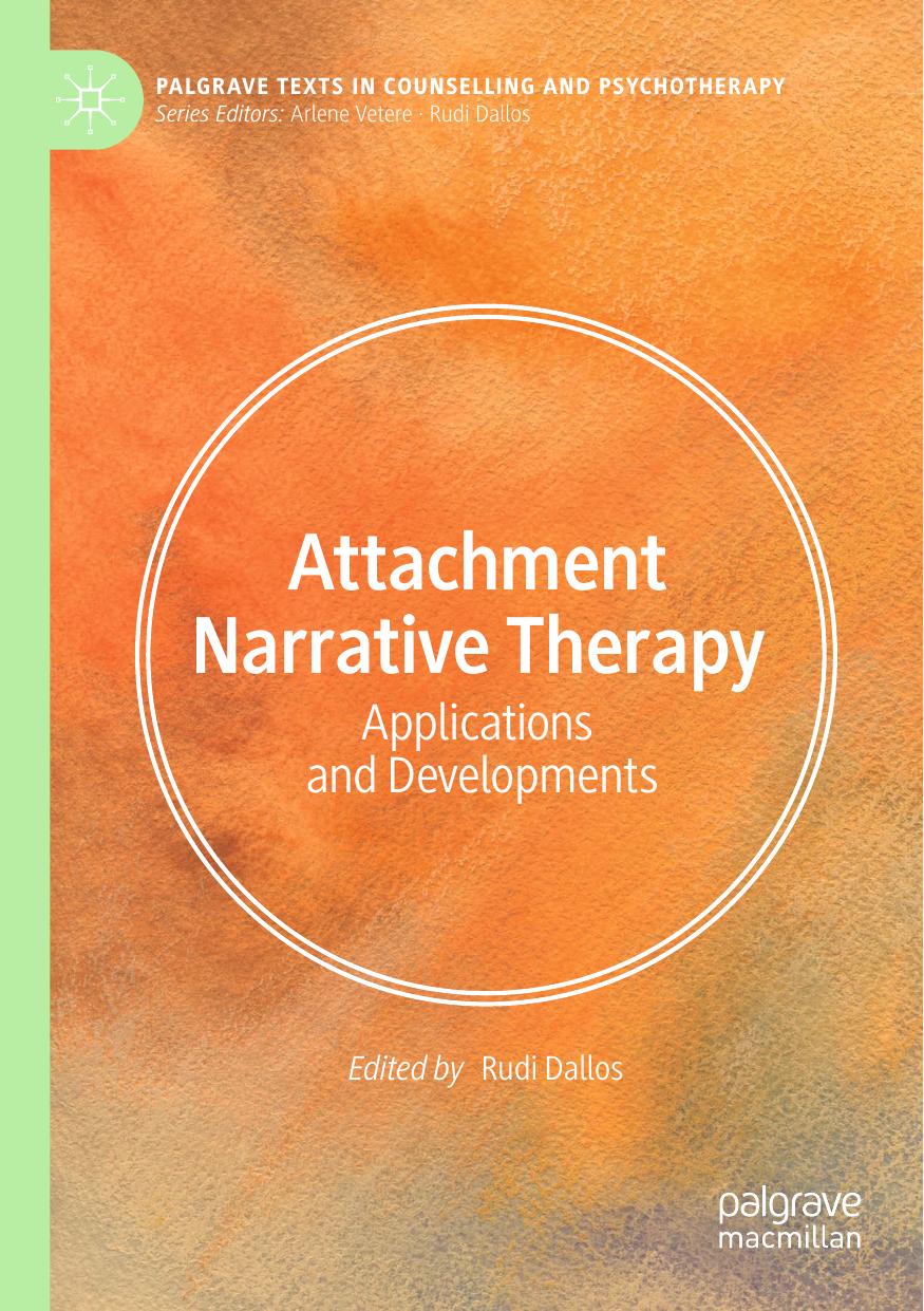 Attachment Narrative Therapy: Applications and Developments by Rudi Dallos (editor)