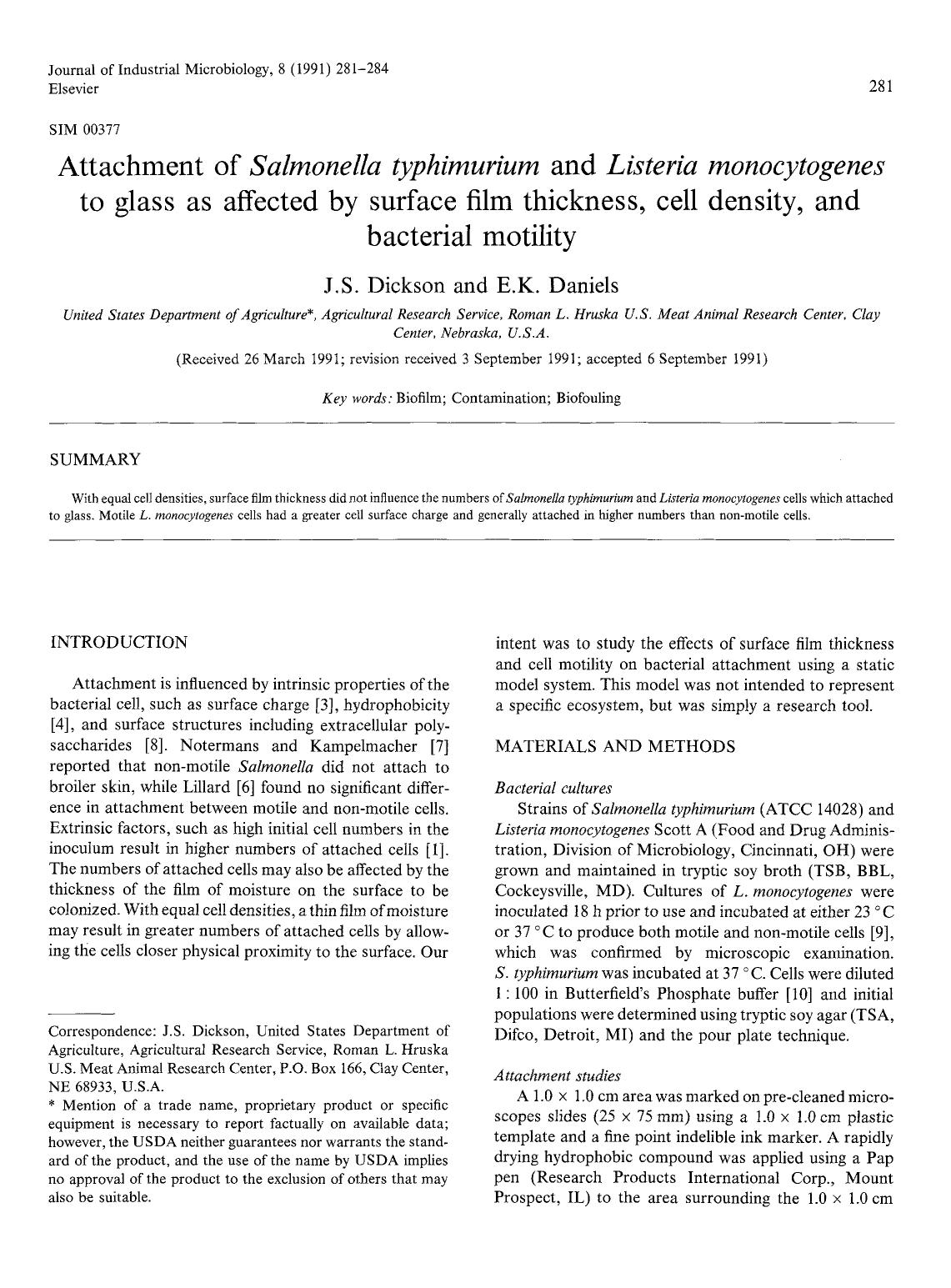 Attachment of <Emphasis Type="Italic">Salmonella typhimurium <Emphasis> and <Emphasis Type="Italic">Listeria monocytogenes <Emphasis> to glass as affected by surface film thickness by Unknown