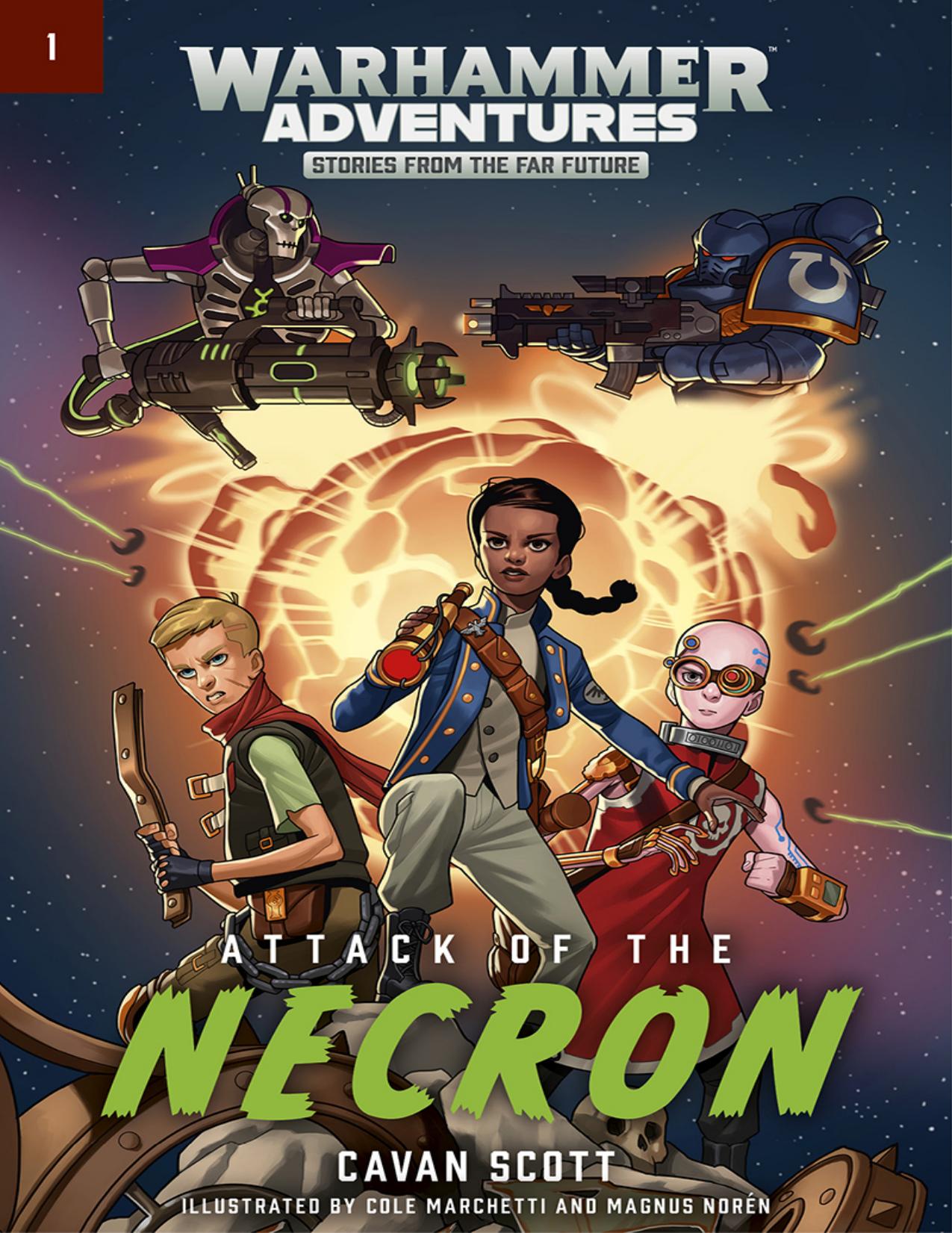 Attack of the Necron by Cavan Scott