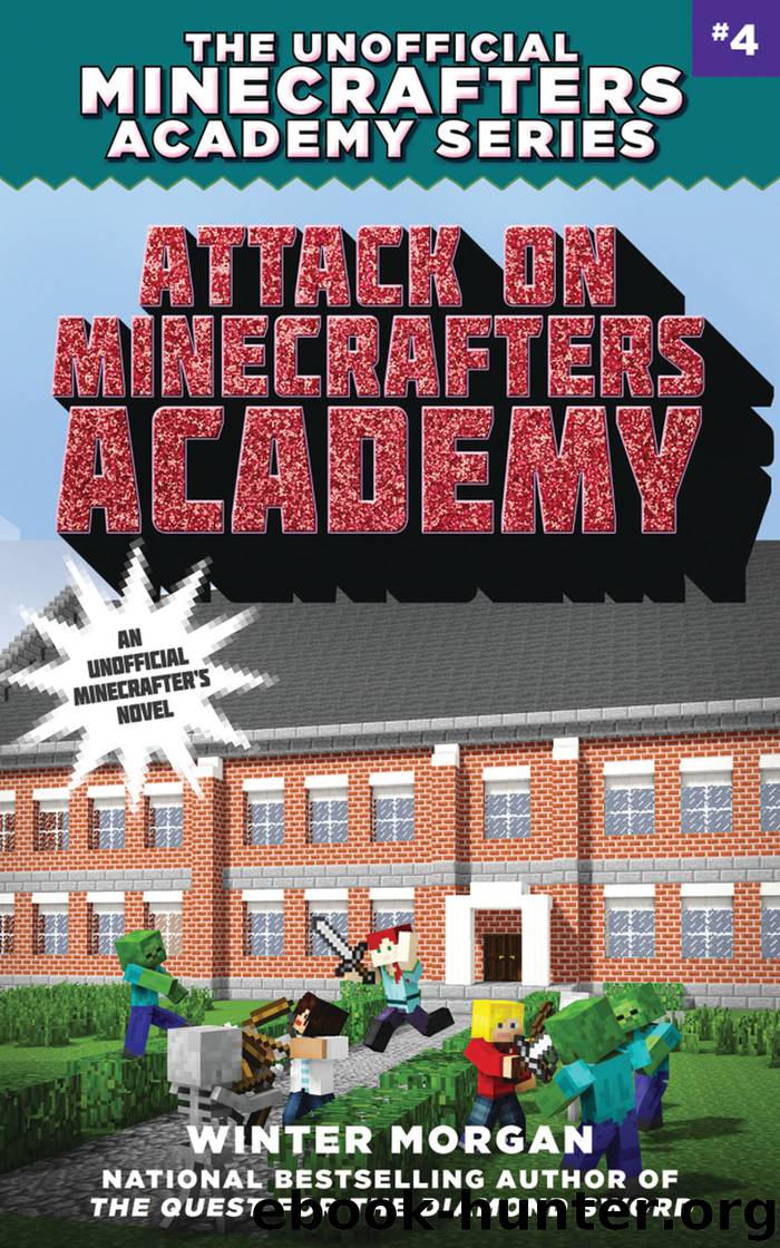 Attack on Minecrafters Academy by Winter Morgan