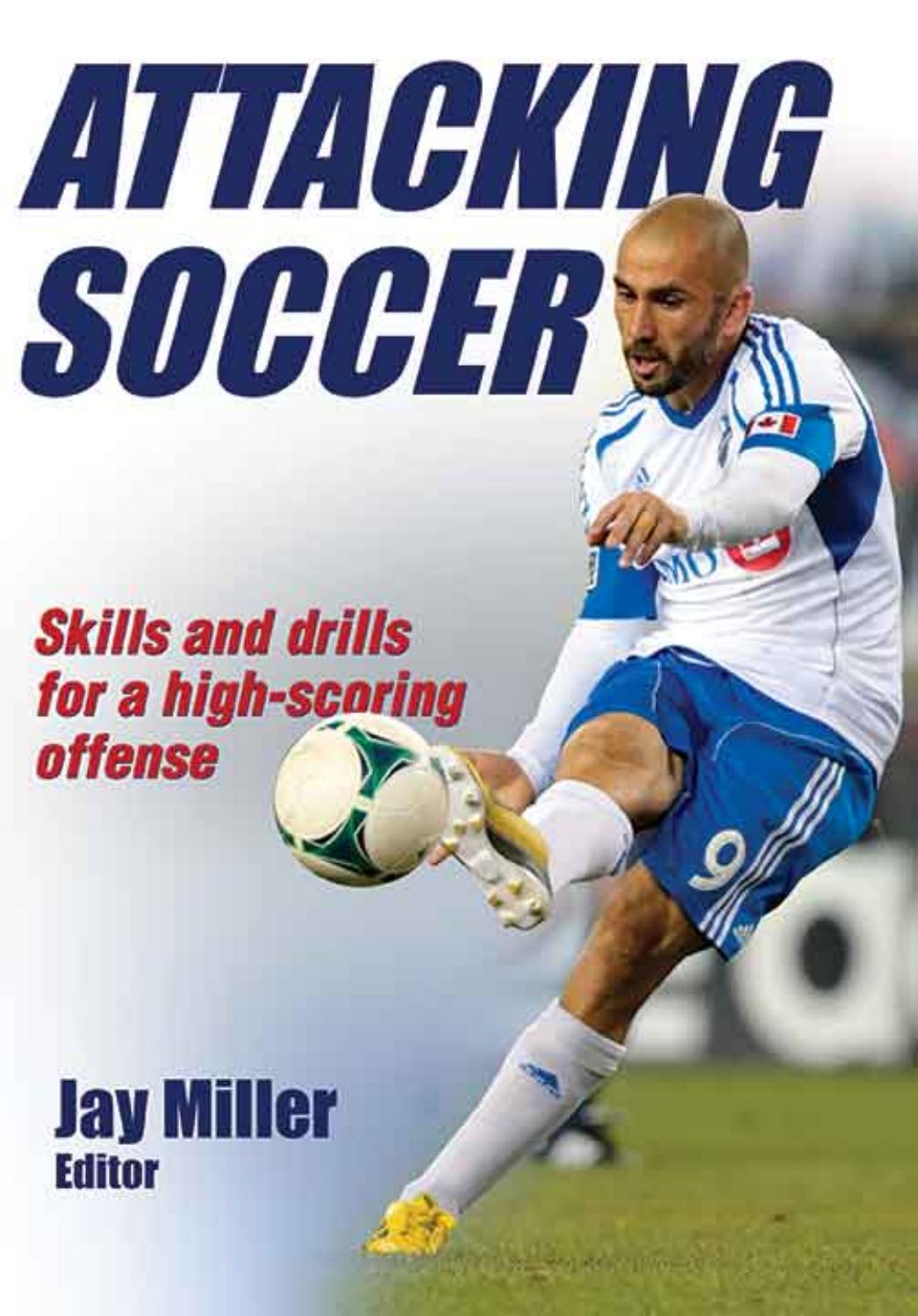 Attacking Soccer by Jay Miller
