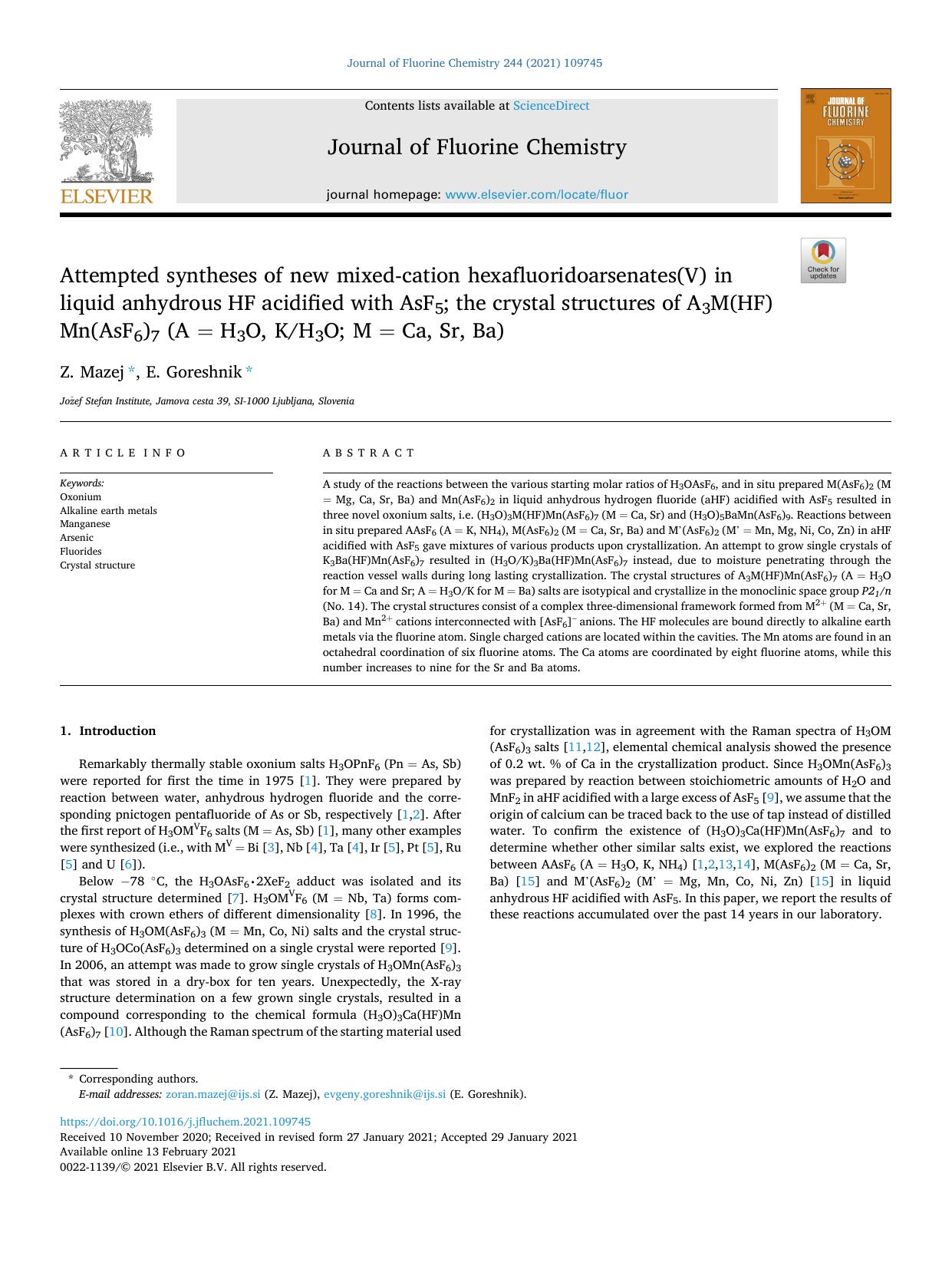 Attempted syntheses of new mixed-cation hexafluoridoarsenates(V) in liquid anhydrous HF acidified with AsF5; the crystal structures of A3M(HF)Mn(AsF6)7 (A = H3O, KH3O; M = Ca, Sr, Ba) by Z. Mazej & E. Goreshnik