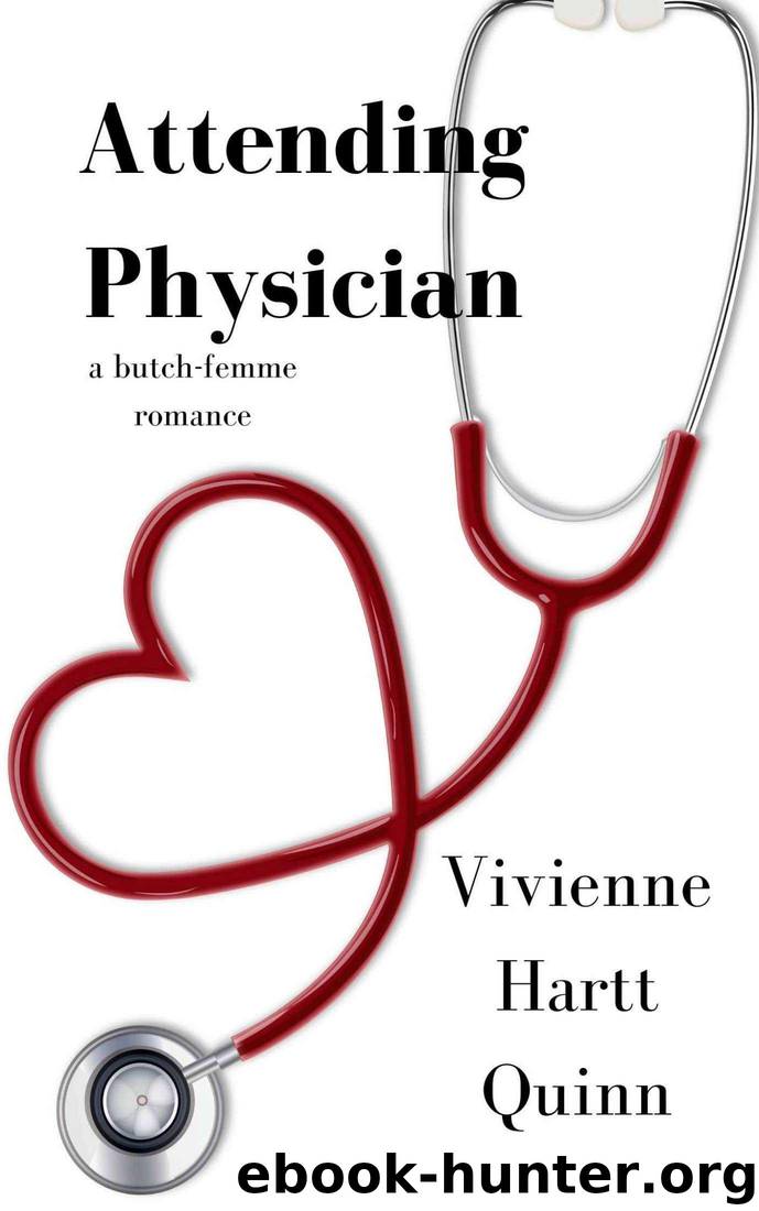 Attending Physician by Vivienne Hartt Quinn
