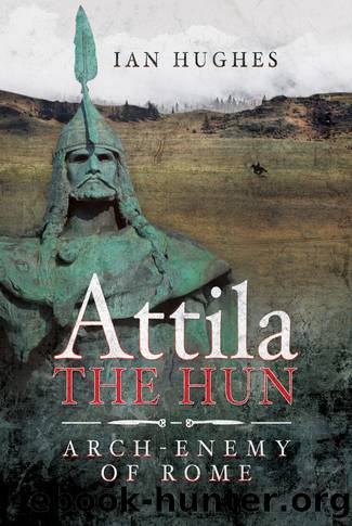 Attila the Hun by Ian Hughes