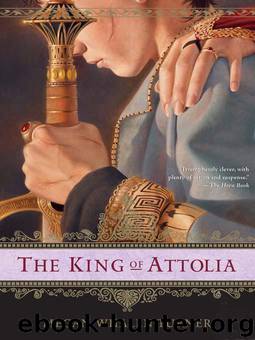 Attolia 3 - The King of Attolia by Megan Whalen Turner
