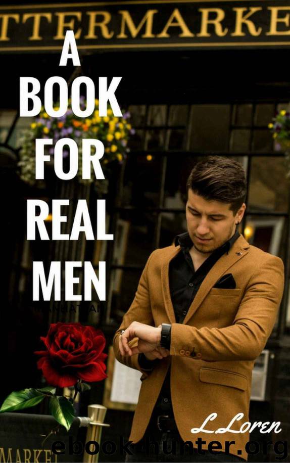 Attract women:What women want in a man!: How to build self confidence,dating advice,how to win her heart and get her to open more,how to get laid,best ... picking up girls,guide for becoming alpha by Loghin Loren & Loghin Loren
