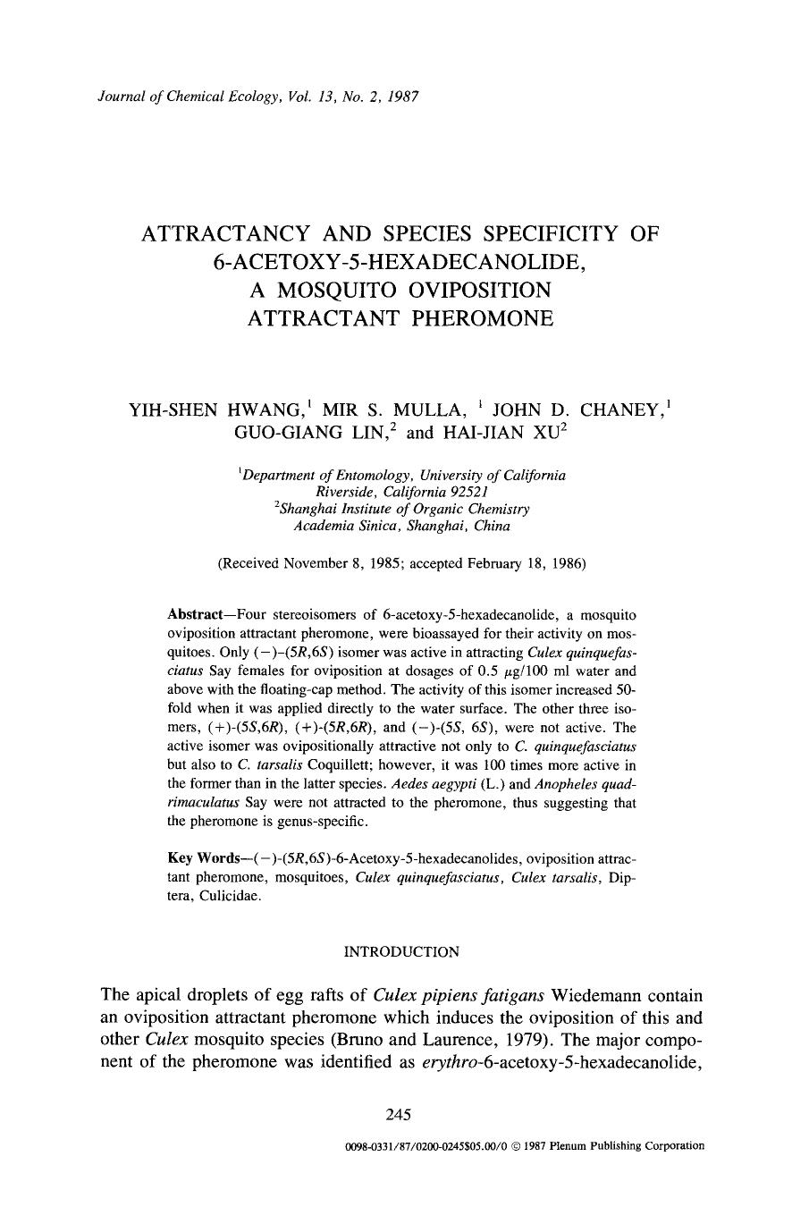 Attractancy and species specificity of 6-acetoxy-5-hexadecanolide, a mosquito oviposition attractant pheromone by Unknown