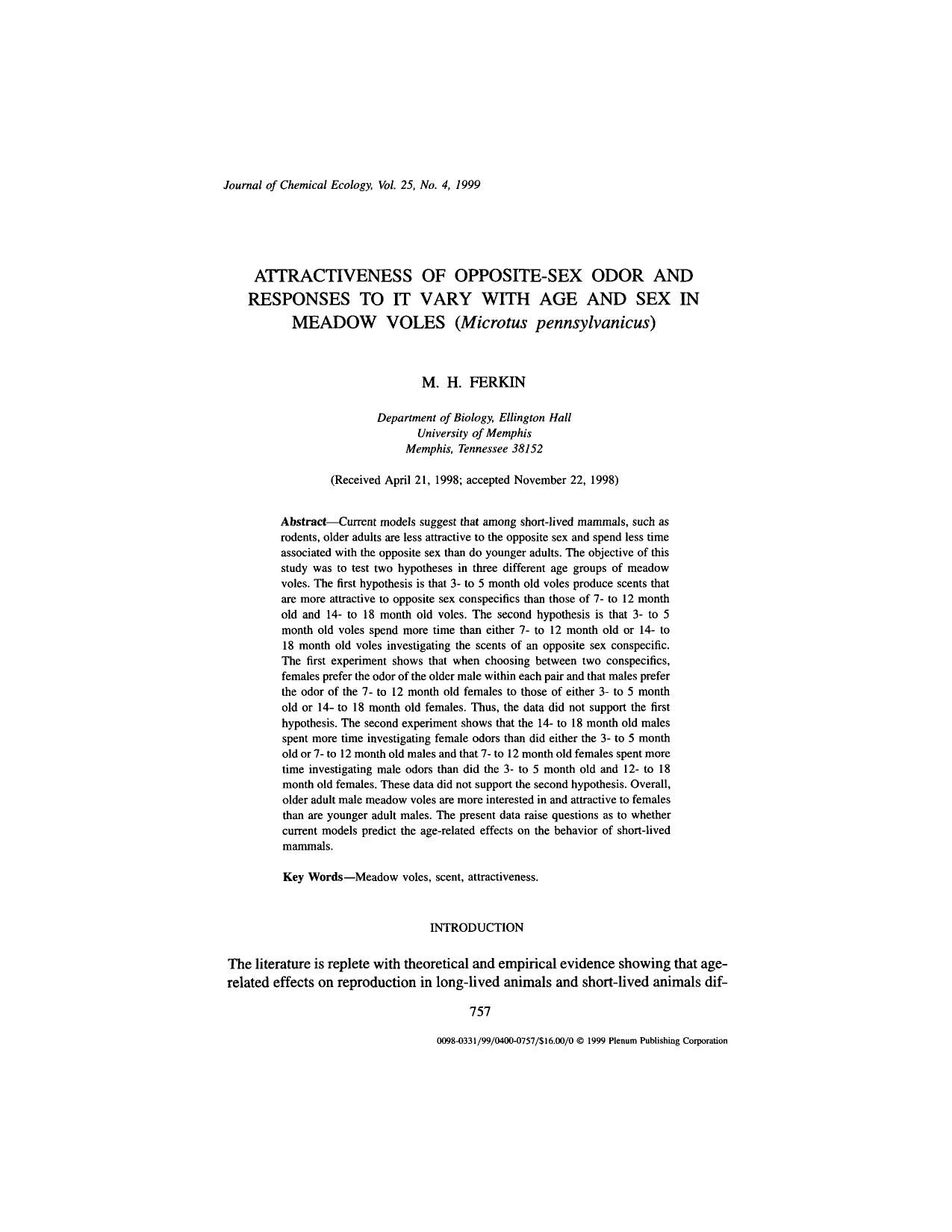 Attractiveness of Opposite-Sex Odor and Responses to It Vary with Age and Sex in Meadow Voles (<Emphasis Type="Italic">Microtus pennsylvanicus<Emphasis>) by Unknown