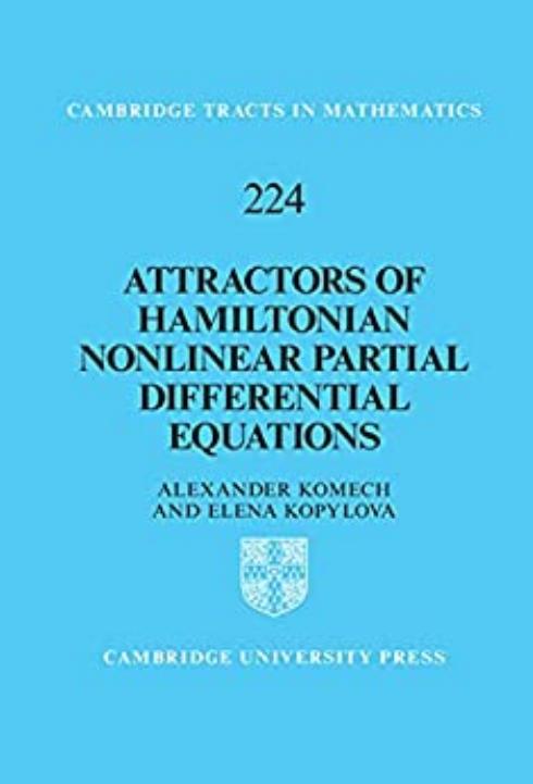 Attractors of Hamiltonian Nonlinear Partial Differential Equations by Alexander Komech Elena Kopylova
